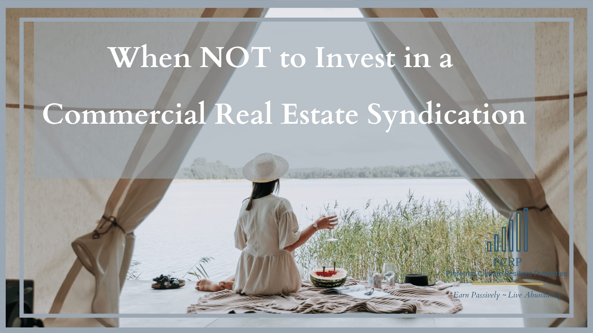 When NOT to invest in a real estate syndication